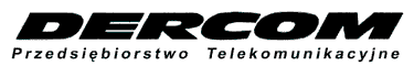 Centrale telefoniczne, aparaty telefoniczne, okablowanie strukturalne (sieci strukturalne) - DERCOM, Warszawa